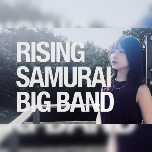 Listen to What’s On My Mind (Explicit) song with lyrics from RISING SAMURAI BIG BAND