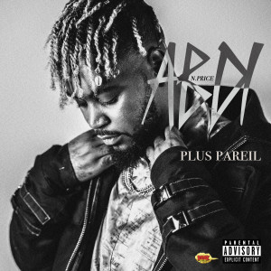 Album Plus pareil (Explicit) from Abdi