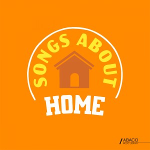 Various Artists的專輯Songs About: Home