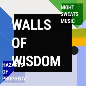 收聽Hazards of Prophecy的Walls Of Wisdom歌詞歌曲