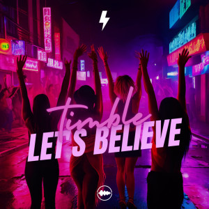 อัลบัม Let's Believe ศิลปิน Timble