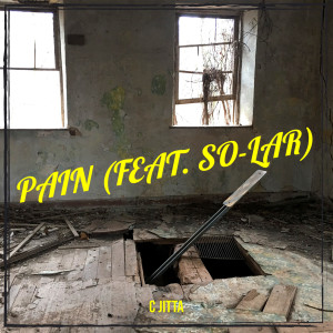 收聽C Jitta的Pain (Explicit)歌詞歌曲