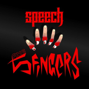 Listen to Five Fingers (Explicit) song with lyrics from Speech