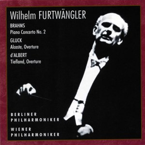 Wilhem Furtwängler的專輯Brahms, Gluck & d'Albert: Orchestral Works (Live)
