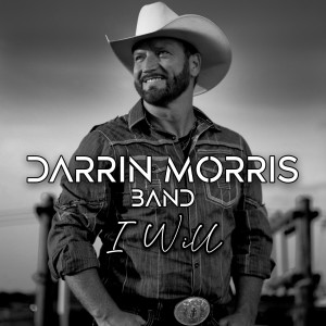 Darrin Morris Band的專輯I Will