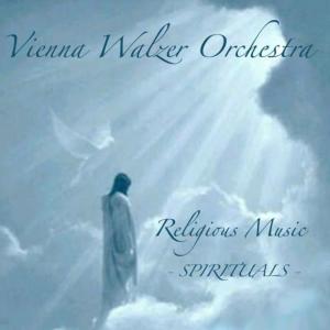 อัลบัม Religious Music, Spirituals ศิลปิน Vienna Walzer Orchestra