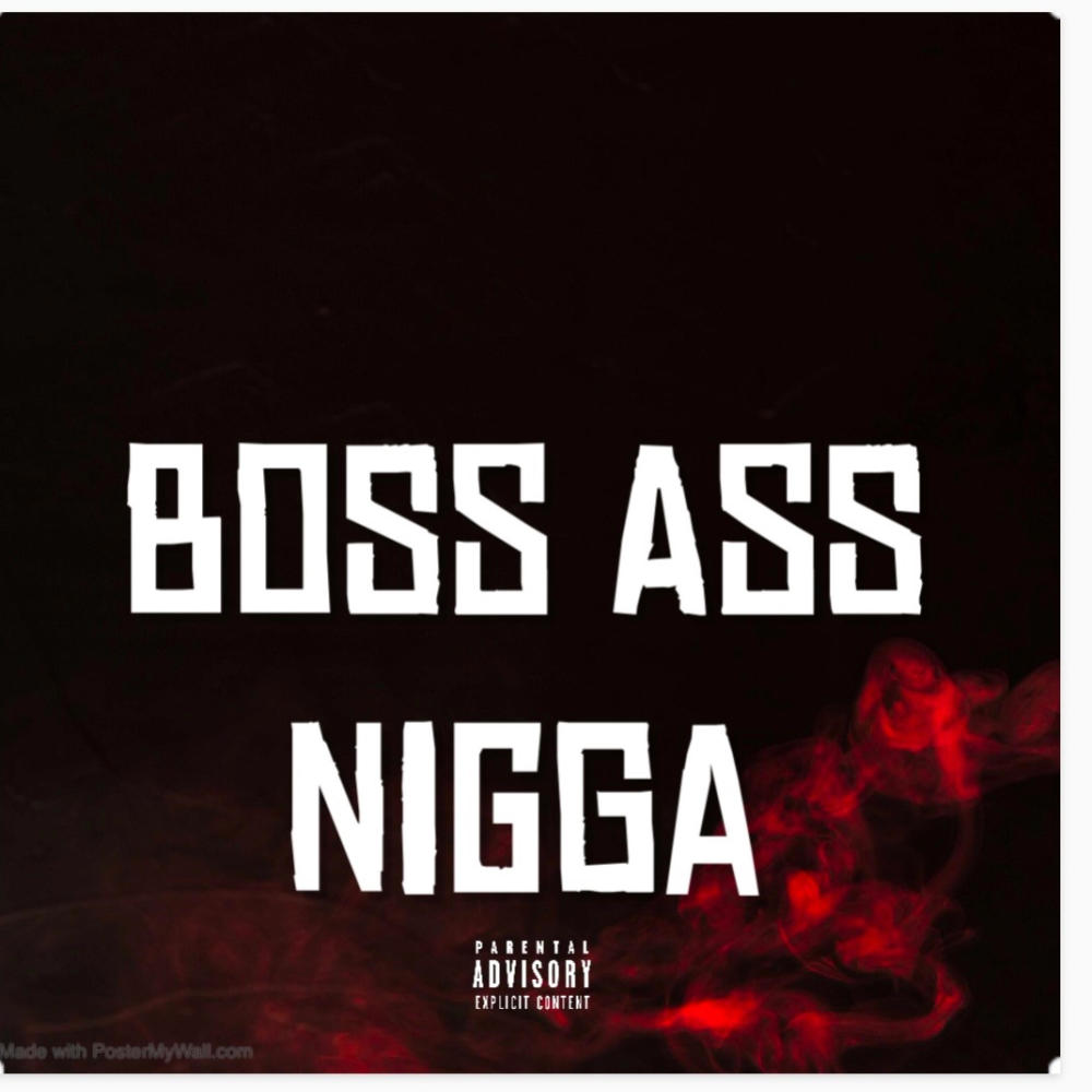 Boss ass nigga (feat. SwaggyyC) (Explicit)