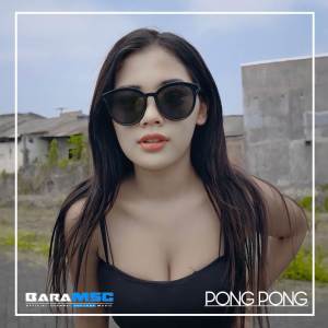Listen to DJ PONG PONG X HEY MAMA FULL BASS KARNAVAL song with lyrics from BARA MUSIC