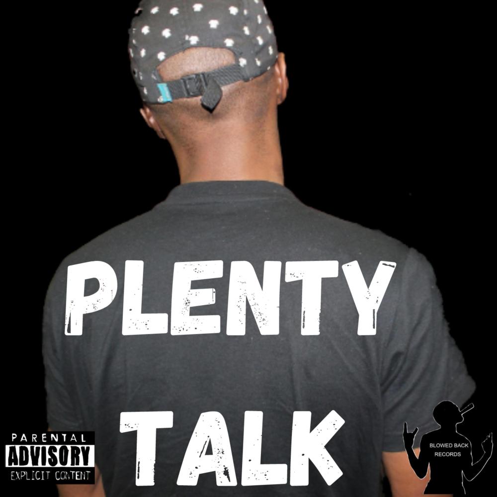 PLENTY TALK (Explicit)