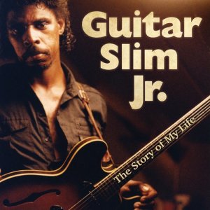 ดาวน์โหลดและฟังเพลง The Story of My Life พร้อมเนื้อเพลงจาก Guitar Slim Jr.
