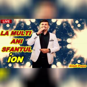 收聽Cristi Proca的La multi ani Ion歌詞歌曲