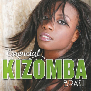 Kizomba Brasil的專輯Essencial