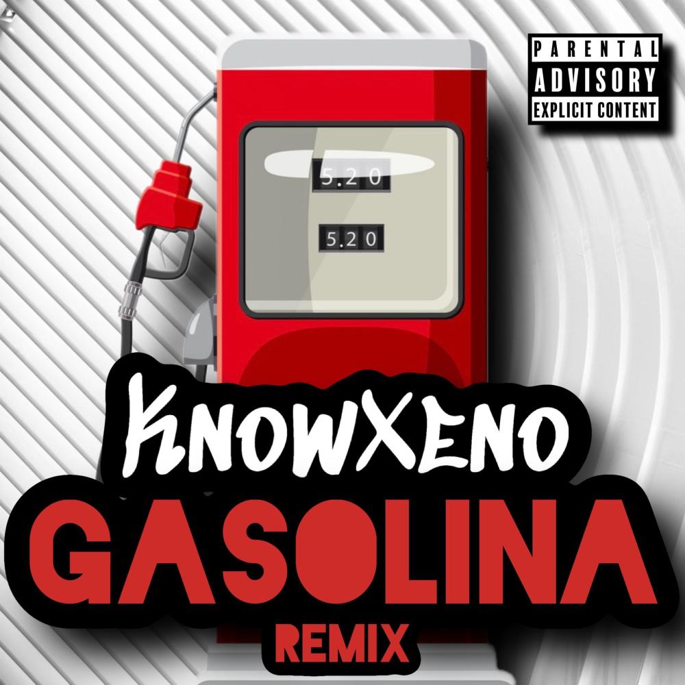 Gasolina (Explicit)