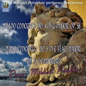 Mikhail Petukhov的專輯Mikhail Petukhov Performs: Beethoven Piano Concerto No. 4 & No. 5