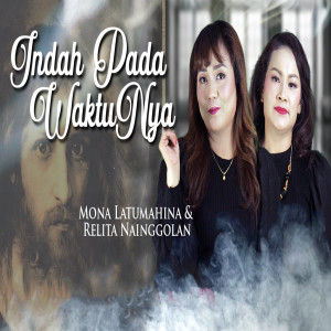 Indah Pada Waktunya dari Mona Latumahina