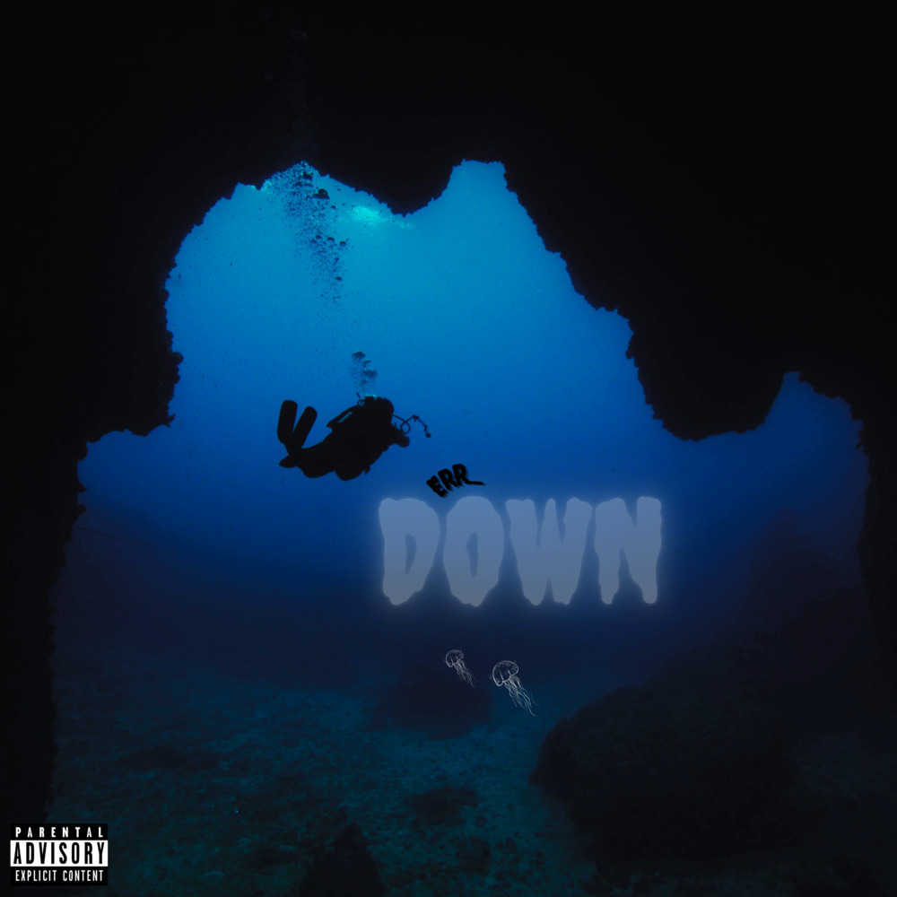 Down (Explicit)