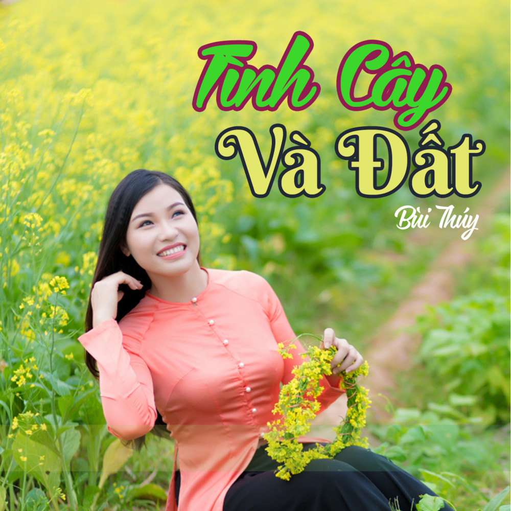 Tình Cây Và Đất