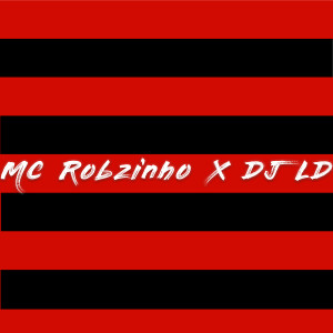 Album Funk do Flamengo from Mc Robzinho