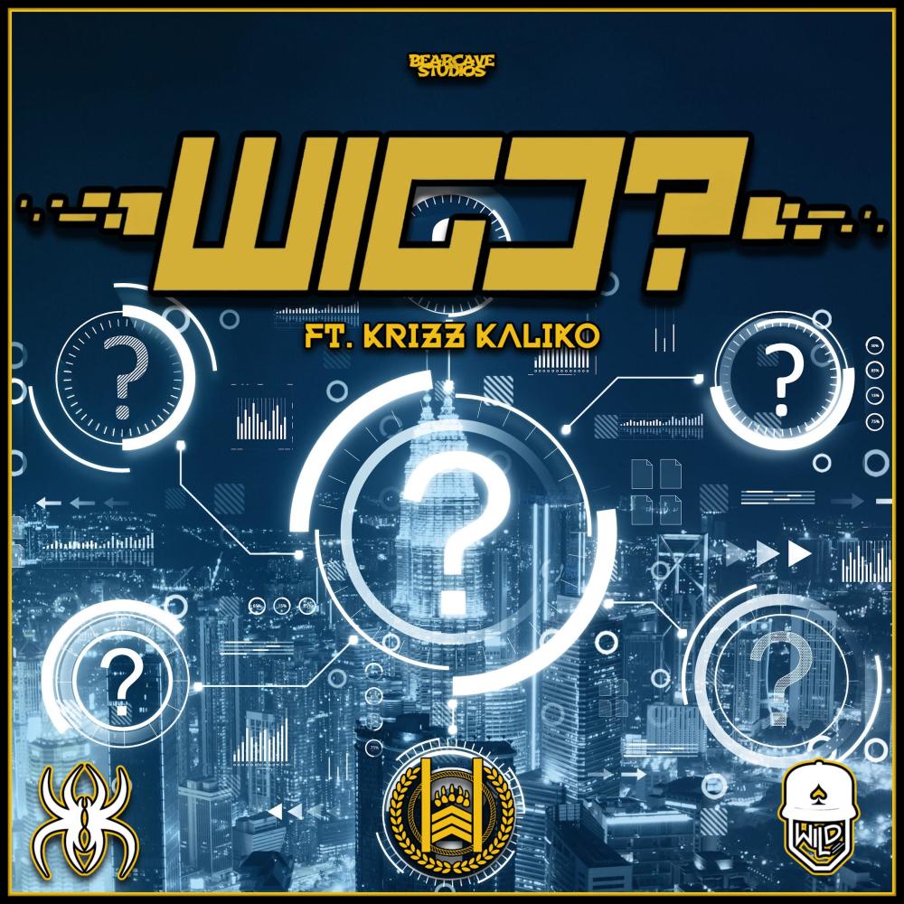 WIGD? (feat. Krizz Kaliko)