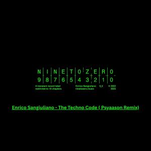 ดาวน์โหลดและฟังเพลง The Techno Code (feat. Enrico Sangiuliano) (Psyaason remix|Extended remix) พร้อมเนื้อเพลงจาก psyaason