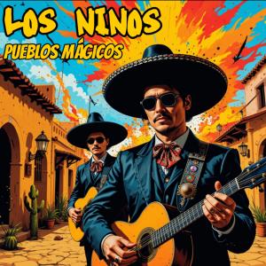收聽Los Ninos的San Pablo Villa de Mitla歌詞歌曲