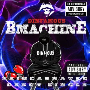 ดาวน์โหลดและฟังเพลง Reincarnated (Explicit) พร้อมเนื้อเพลงจาก Dinfamous BMachine