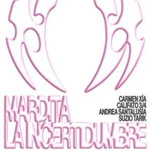 อัลบัม Mardita la incertidumbre ศิลปิน Califato ¾