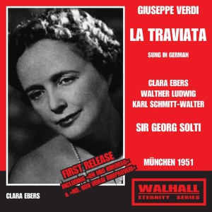 Walther Ludwig的專輯Verdi: La traviata (Sung in German) [Recorded 1951]
