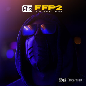 Album FFP2 (En Attendant L'album) (Explicit) from A'S