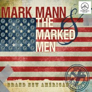 The Marked Men的專輯Brand New American
