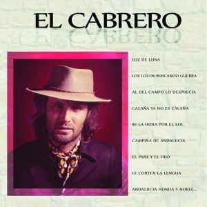 收聽El Cabrero的Campiña de Andalucia (feat. Pedro Bacán) (Tientos)歌詞歌曲