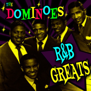 The Dominoes的專輯R&B Greats