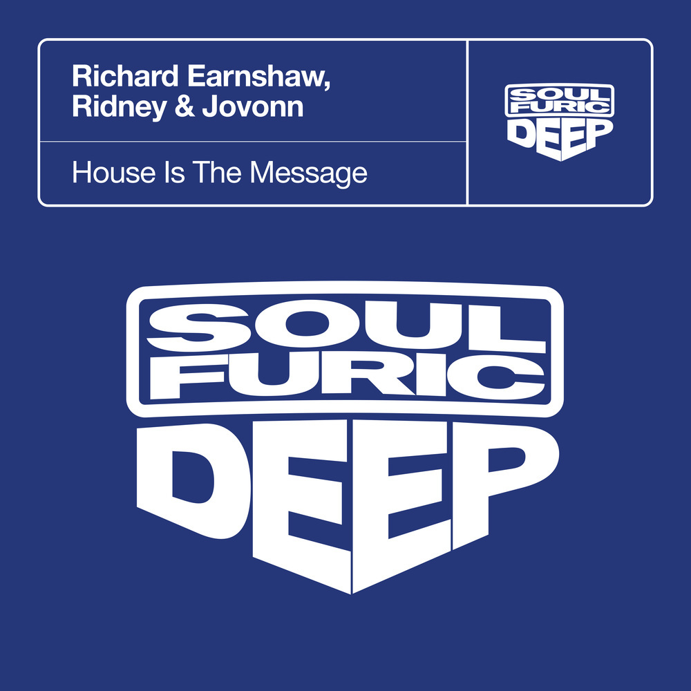 House Is The Message (Extended Mix)