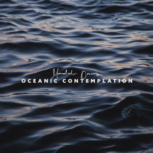 Album Oceanic Contemplation from Mandala Dreams