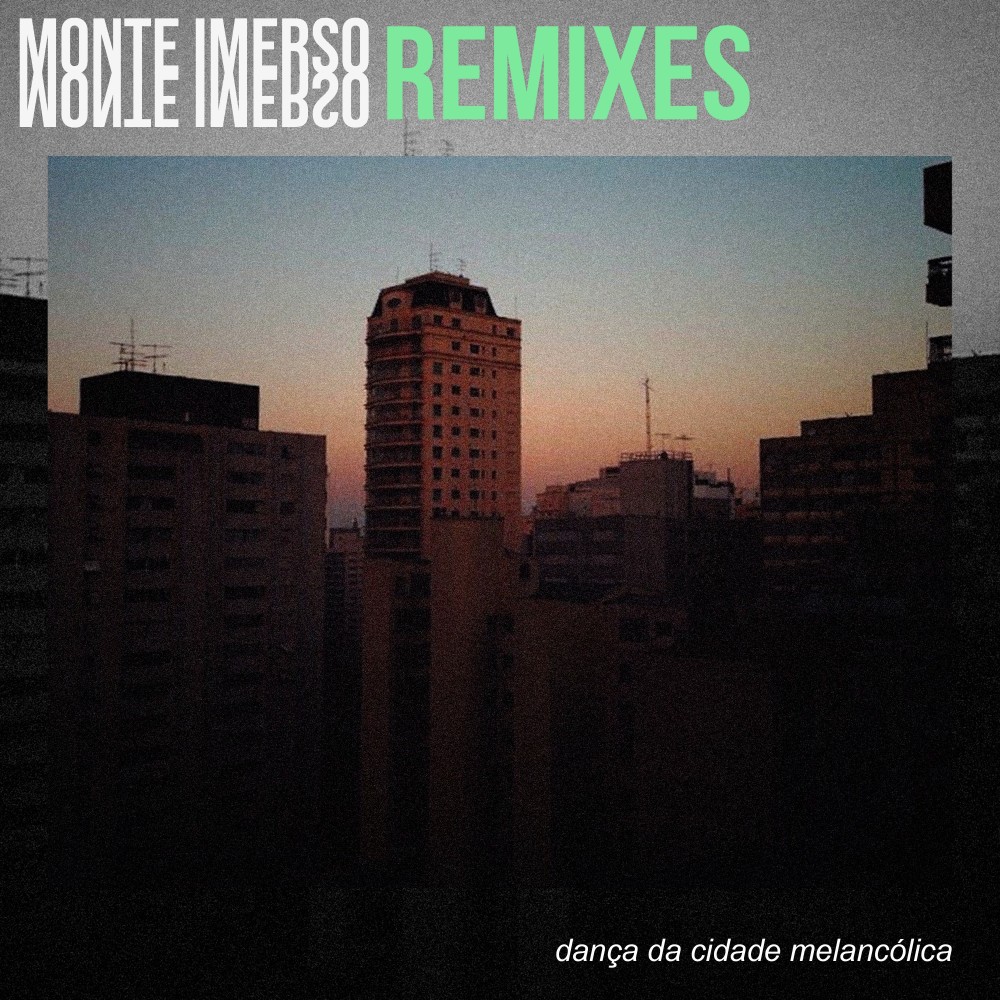 Dança da Cidade Melancólica (Rainer Remix)