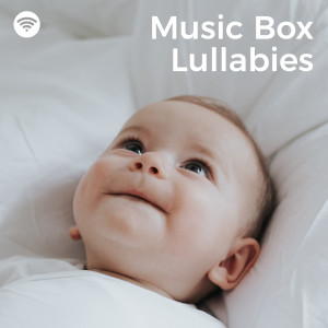 Music Box Lullabies with Shhh Sounds and White Noise dari Relaxing Music Box For Babies