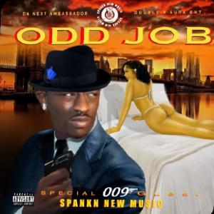 ODDJOB 2 "TIME & AH HALF" (feat. SpanknNewMusic & SoulCity) (Explicit)