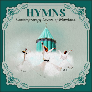 Album Contemprorary Lovers of Mawlana from 