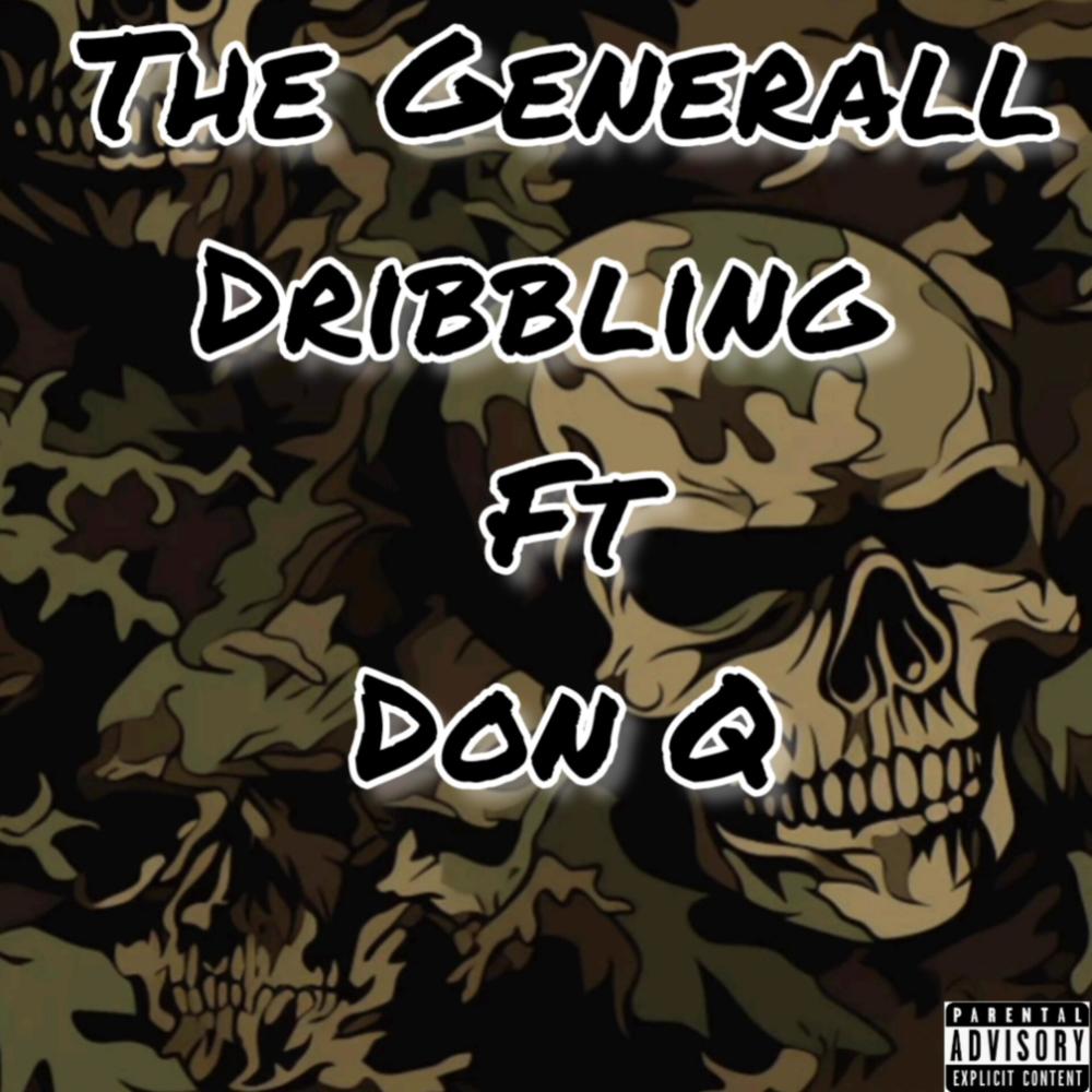 Dribbling (feat. Don Q) (Explicit)
