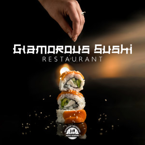 Glamorous Sushi Restaurant (Elegant Background Jazz)