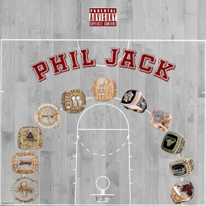 Ceo Sauce的專輯Phil Jack (Explicit)
