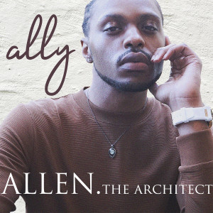 ดาวน์โหลดและฟังเพลง Ally พร้อมเนื้อเพลงจาก Allen the Architect
