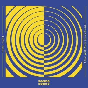 อัลบัม I Can't Wait (Phono Ghosts Remix) ศิลปิน Mecha Maiko