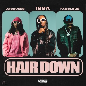 Fabolous的專輯Hair Down (Explicit)