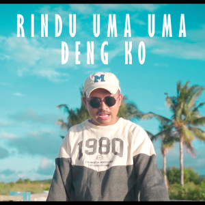 อัลบัม Rindu Uma Uma Deng Ko ศิลปิน DJ Qhelfin