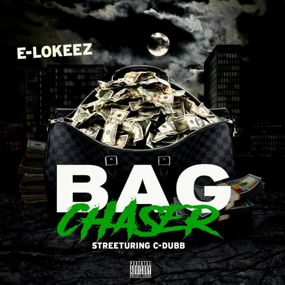 BAG CHASER (feat. C-Dubb|Explicit)