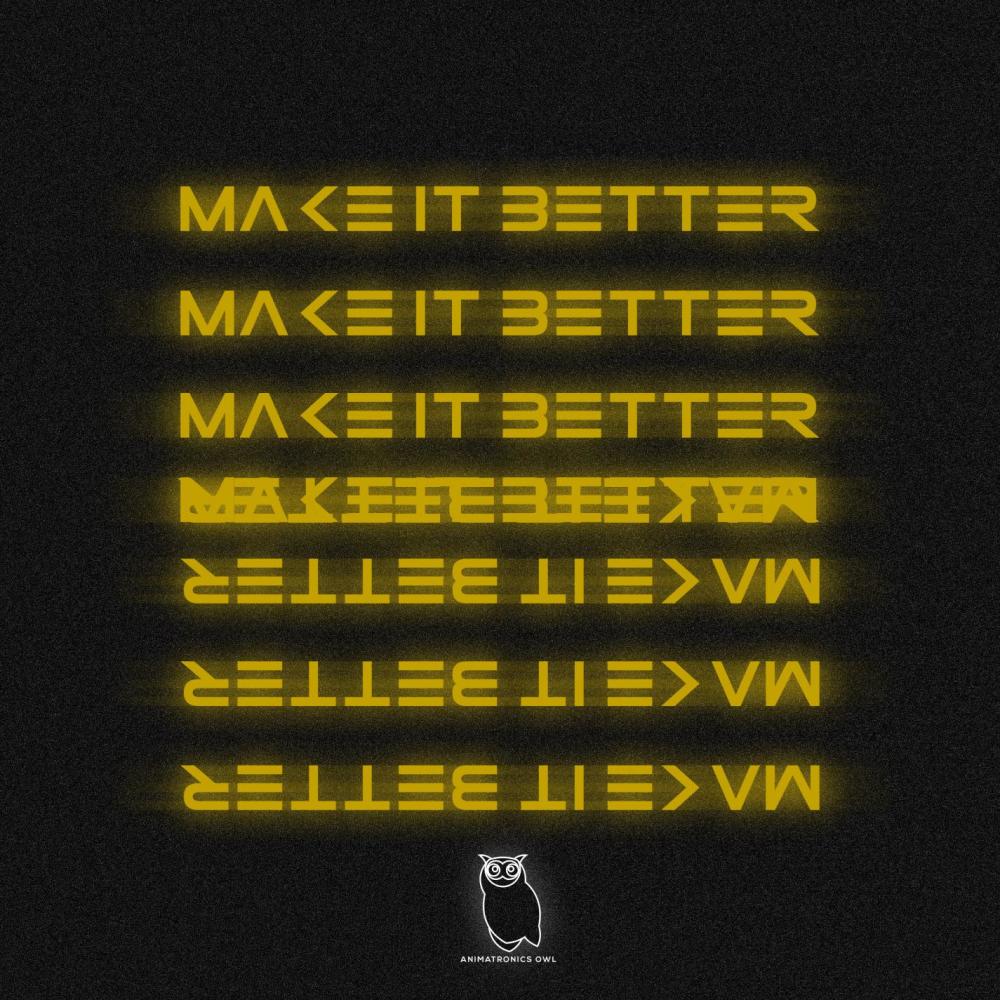 Make It Better