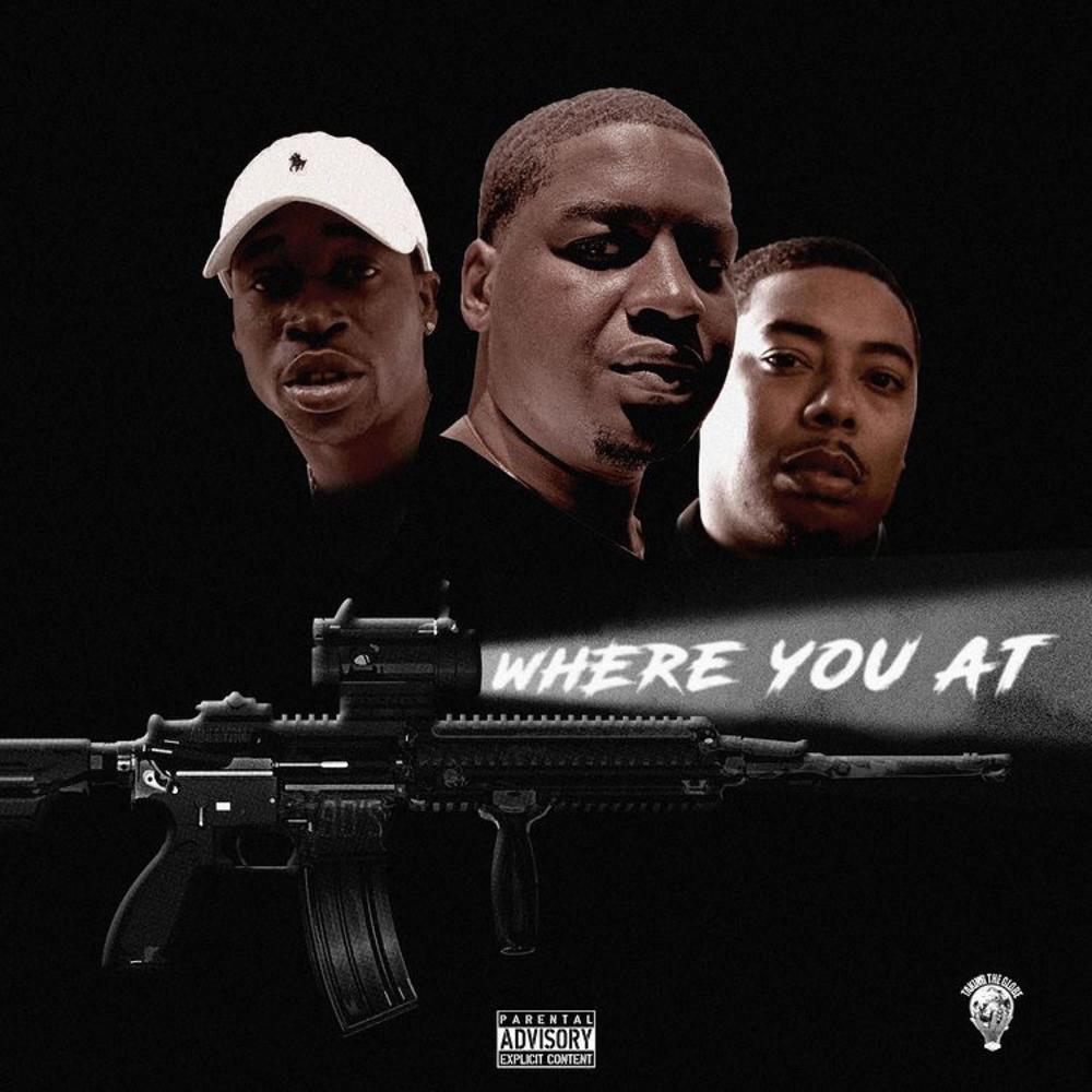 Where You At (feat. Manolo Rose & B Rutland) (Explicit)