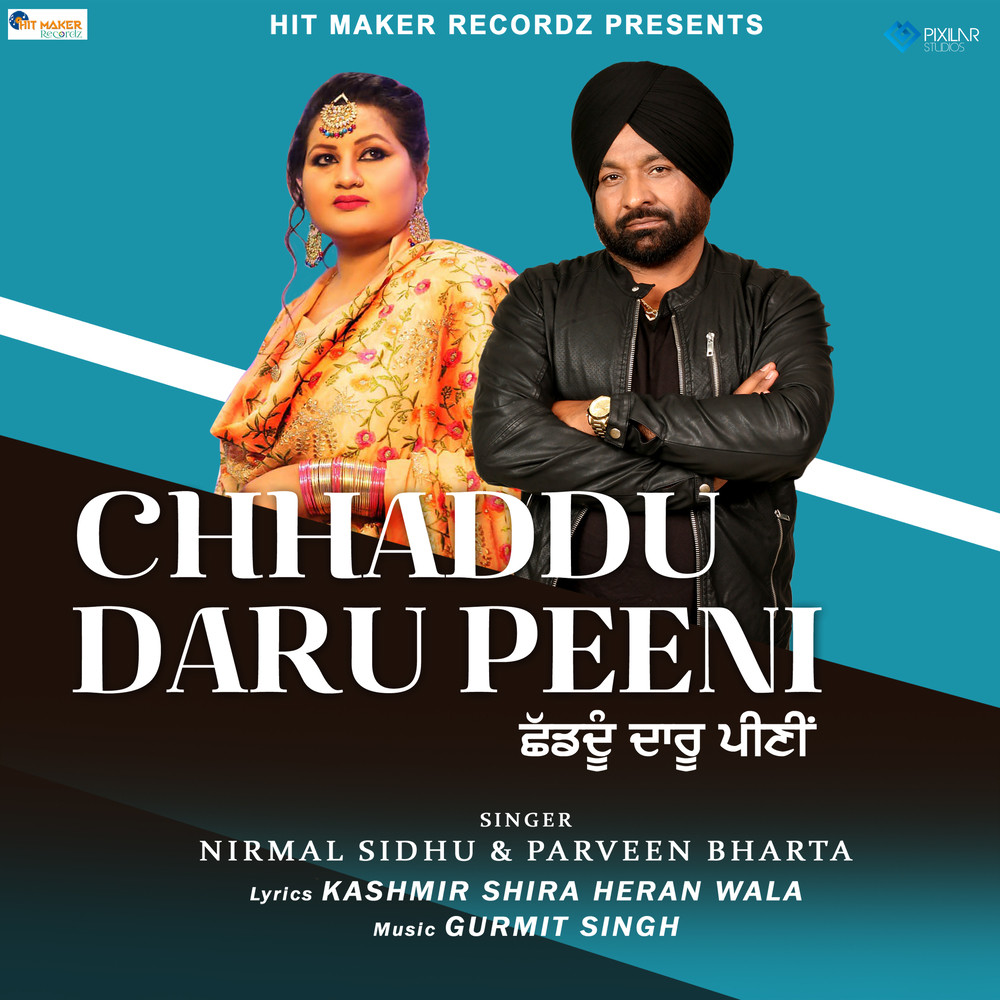 Chhad du Daru Peeni