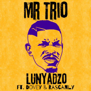 收聽Mr Trio的Lunyadzo歌詞歌曲